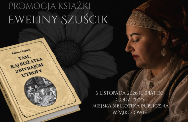 Zapraszamy na premierę książki Eweliny Szuścik do Mikołowa